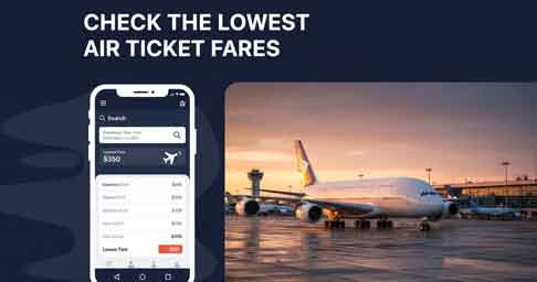 Check the Lowest Rate Air Ticket Charges App – Download