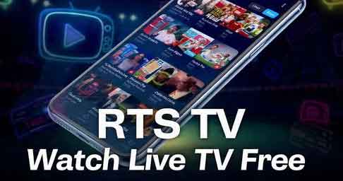 RTS TV App: Free Live TV Streaming on Mobile & Web