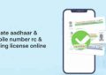 update-aadhaar-mobile-number-rc-driving-license-online