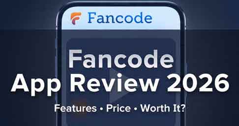 FanCode App Review 2026: Complete Guide, Features & Download
