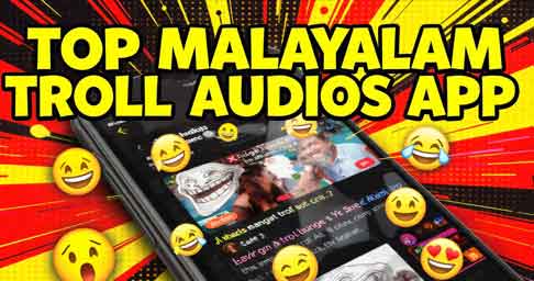 TrollClips Malayalam Audios App – The Ultimate Hub for Viral Troll Sounds