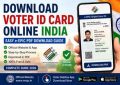 Download Voter ID Card Online India